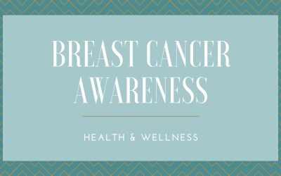 Breast Cancer Awareness: Health & Wellness