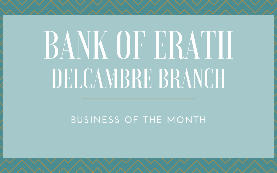 Bank of Erath: Business of the Month
