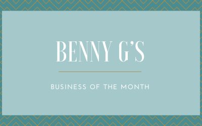 Benny G’s:  Business of The Month