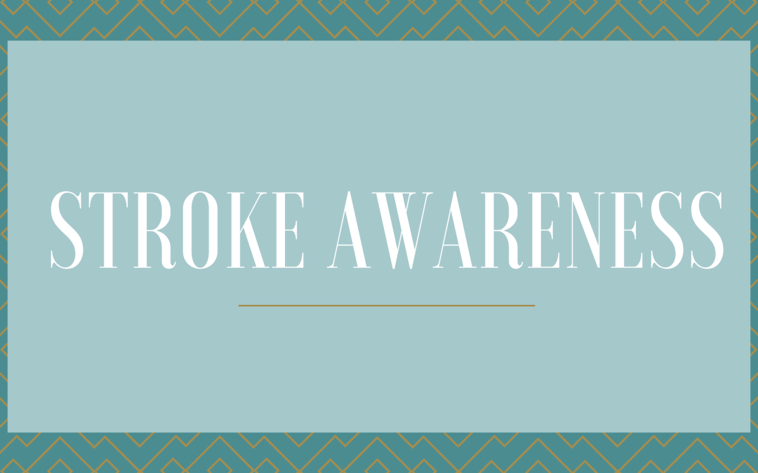 Stroke Awareness